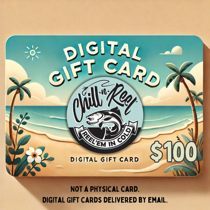 Illustration of a Chill-N-Reel Gift Card valued at $100, showcasing a tranquil beach scene adorned with palm trees, ocean waves, and vibrant flowers. At its center is the Chill-N-Reel® logo featuring a fish alongside the phrase "Reel 'Em In Cold," making it a perfect addition to any angler's collection.